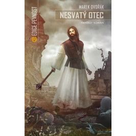 Dvořák Marek: Nesvatý otec