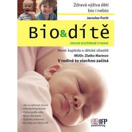 Foršt Jaroslav: Bio & dítě - 2. vydání