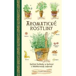 Franconeriová Paola: Aromatické rostliny