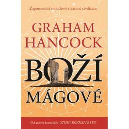 Hancock Graham: Boží mágové