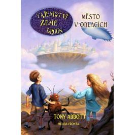 Abbott Tony: Tajemství země Drúún 4 - Město v oblacích