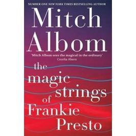 Albom Mitch: The Magic Strings of Frankie Presto