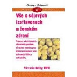 Dolby Victoria: Vše o sójových izoflavonech a ženském zdraví