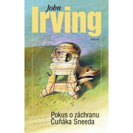 Irving John: Pokus o záchranu Čuňáka Sneeda