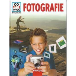 Beurer, Podestát: Fotografie - Co,Jak,Proč? - Svazek 40