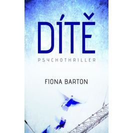 Barton Fiona: Dítě