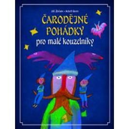 Žáček Jiří: Čarodějné pohádky pro malé kouzelníky