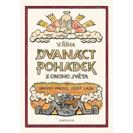 Říha Václav: Dvanáct pohádek z onoho světa