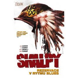 Aaron Jason, Guéra R. M.,: Skalpy 7 - Rezervace v rytmu blues