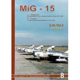 Irra Miroslav: Mig - 15 (2.díl)