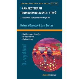 Debora Karetová, Jan Bultas: Farmakoterapie tromboembolických stavů