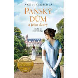 Jacobsová Anne: Panský dům a jeho dcery