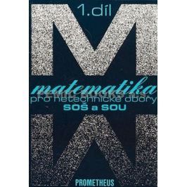 Calda Emil: Matematika pro netechnické obory SOŠ a SOU, 1. díl (kniha + CD)