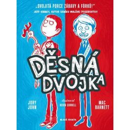 Barnett Mac, John Jory,: Děsná dvojka