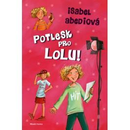 Abediová Isabel: Potlesk pro Lolu