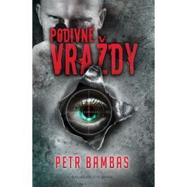 Bambas Petr: Podivné vraždy