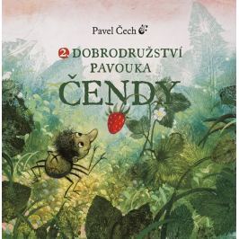 Čech Pavel: Dobrodružství pavouka Čendy 2.