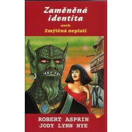 Asprin Robert: Zaměněná identita aneb Zmýtěná neplatí