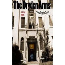 Allina Johnny: The Dryden Arms