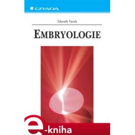 Embryologie - Zdeněk Vacek