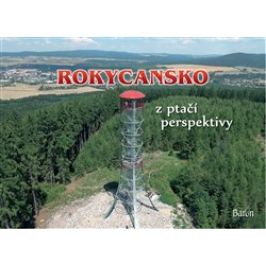 Rokycansko z ptačí perspektivy - Petr Prášil, Jan Brož