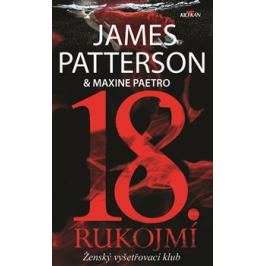 18 rukojmí - Maxine Paetrová, James Patterson